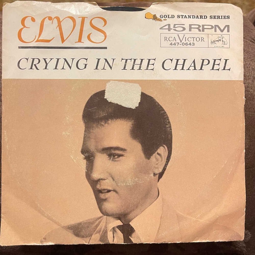 Elvis Crying In The Chapel and I Believe In The Man In The Sky